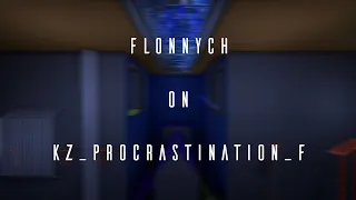 [KZT PRO] kz_procrastination_f in 7:41.72 by Flonnych