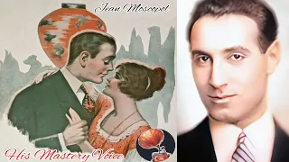 Jean Moscopol 🎶 Muzică interbelică de dragoste 💌 Balade și Tangouri de demult 🕸️ Regele tangourilor