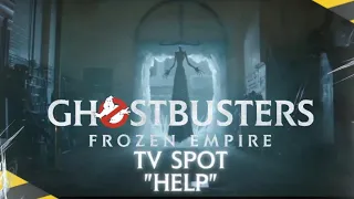 GHOSTBUSTERS:FROZEN EMPIRE TV SPOT "Help"