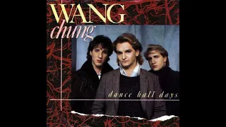 Wang Chung - Dance Hall Days (1 Hour)