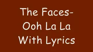 Ooh La La - the Faces with Lyrics