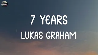 Lukas Graham - 7 Years (Lyrics) | Sean Paul, Shawn Mendes,... (Mix Lyrics)