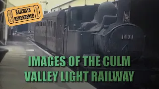Images of the Culm Valley Light Railway - Full Video