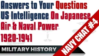 US Intelligence & Japanese Air & Naval Power 1920-1941 - Answers #Navy Chat