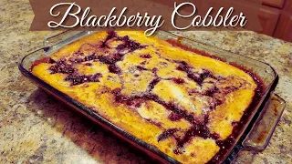 EASY Homemade Blackberry Cobbler Recipe | How To Make Blackberry Cobbler | Blackberry Cobbler