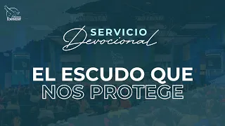 El Escudo que nos Protege - Apóstol Sergio Enríquez - Servicio Devocional - Viernes 02/02/2024