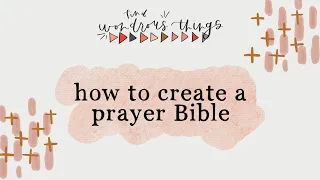 How to Create a Prayer Bible