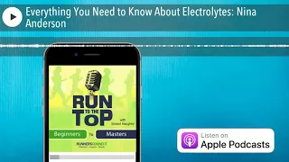 Everything You Need to Know About Electrolytes: Nina Anderson