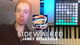 James Belleville - Sidewalked - Launchpad Novation performance - Lofi hip hop