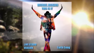 Earth Song - Michael Jackson - This Is It (Live Studio Version)