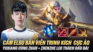 Yuxiang cầm Elsu bắn Viễn Trình Kích cực ảo, cùng Zhan & Zhenzhe huỷ diệt rank Thách Đấu Đài