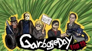 Garbage Day - Top 15 Trashfilme, die Garbage Day nie reviewen wird (Part I)