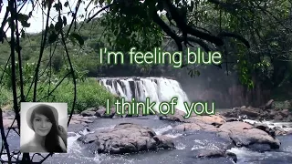 I feel blue/ by: Eddie Peregrina/ Lyrics