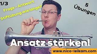 Ansatz aufbauen | Stiftübung WIE LANGE machen | Krafttraining | ANSATZ STÄRKEN | Lippenmuskulatur