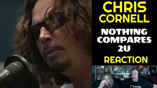 Reaction - Chris Cornell - "Nothing Compares 2 U" | Angie & Rollen