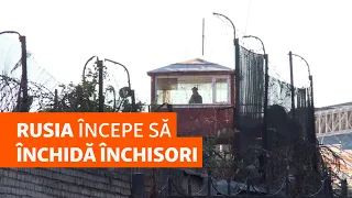 Rusia începe să închidă închisori deoarece atât condamnații, cât și personalul sunt trimiși pe front