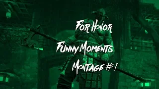 [For Honor] Funny moments montage #1