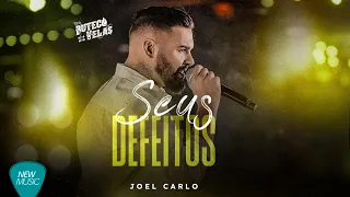 Joel Carlo - Seus Defeitos (Buteco a Luz de Velas) {Clipe Oficial}