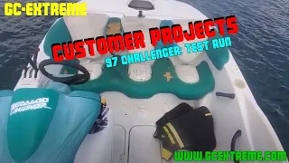 Customer Projects: Episode 3: 97 Sea-Doo Challenger Water Test