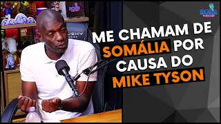 ME CHAMAM DE SOMÁLIA POR CAUSA DO MIKE TYSON | SOMÁLIA - Cortes do Bora Podcast