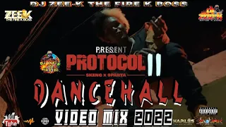 Protocol Pt.2 (2022 Best Dancehall Video Mix ) Skeng,Tommy Lee, Ding Dong, Masicka, Vybz Kartel, ECT