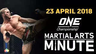 Martial Arts Minute | 23 April 2018