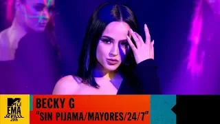 Becky G - "24/7 / Sin Pijama / Mayores" Live | MTV EMA 2019