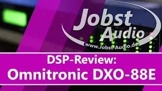 DSP-Review: Omnitronic DXO-88E / DXO-48E