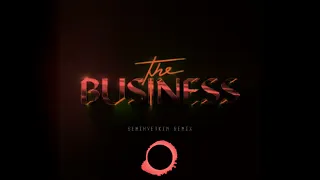 Tiësto - The Business (SemihYetkin Remix)