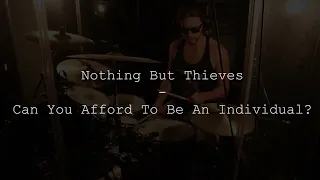 Can You Afford To Be An Individual? - Drum Cover