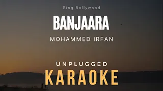 Banjaara Karaoke | Mohammed Irfan | Ek Villain