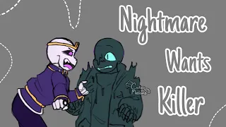 Nightmare Wants Killer || Undertale AU Comic Dub || Killermare