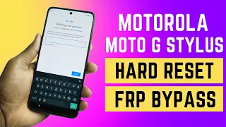 2023 UPDATE - Moto G Stylus 5G Hard Reset & FRP Bypass Android 12 Without PC [Full Solution]