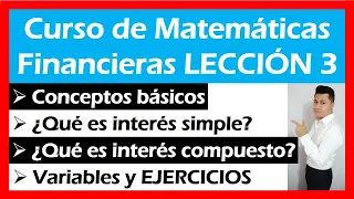 INTERÉS SIMPLE e INTERÉS COMPUESTO (matemáticas financieras)