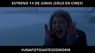 Una Foto Antes de Morir - Estreno 14 de Junio ¡Sólo en cines!