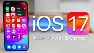 iOS 17 - Over 100+ Features and Changes