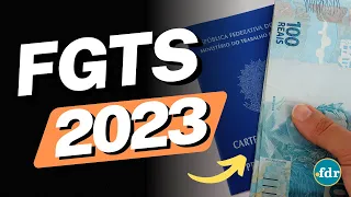 FGTS 2023: QUEM TEM DIREITO, CALENDÁRIO DE SAQUE, DOCUMENTOS E COMO CALCULAR RESCISÃO