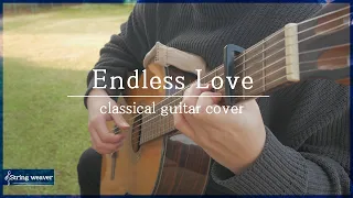 Endless Love | Classical guitar cover