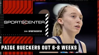 UConn star Paige Bueckers out 6-8 weeks with knee fracture | SportsCenter