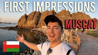 First Impressions of Muscat Oman 🇴🇲