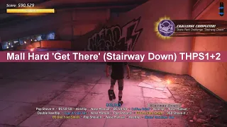 Mall: Hard Get There (Stairway Down) WITH COMMENTARY GUIDE for Tony Hawk's Pro Skater 1+2