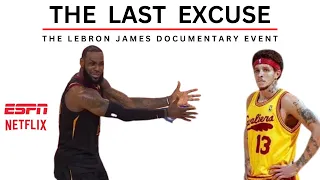 THE LAST EXCUSE: The LeBron James Documentary Event