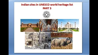 India's world heritage site in unesco list PART 3