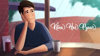 Kitna hai pyaar | A song dedicated to one-sided love | Ashu Shukla