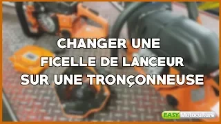 (TUTO) COMMENT CHANGER UNE FICELLE SUR UN LANCEUR ASSISTÉ OU NON ASSISTÉ DE TRONÇONNEUSE