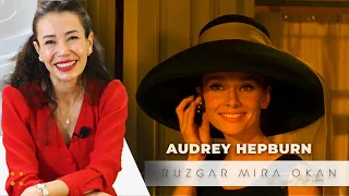 Bir Zarafet Hikayesi Audrey Hepburn  |  Rüzgar Mira Okan