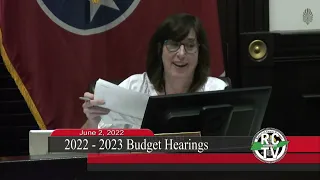 2022 - 2023 Budget Hearings - June 2, 2022