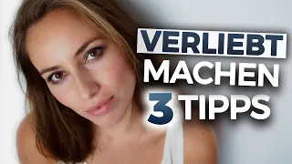 Frauen Verliebt Machen | 3 Tipps in 5:55 Min