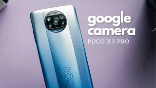 POCO X3 PRO + GOOGLE CAMERA = MAGIC!!