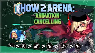 Animation Cancelling | How 2 Arena | Guardian Tales